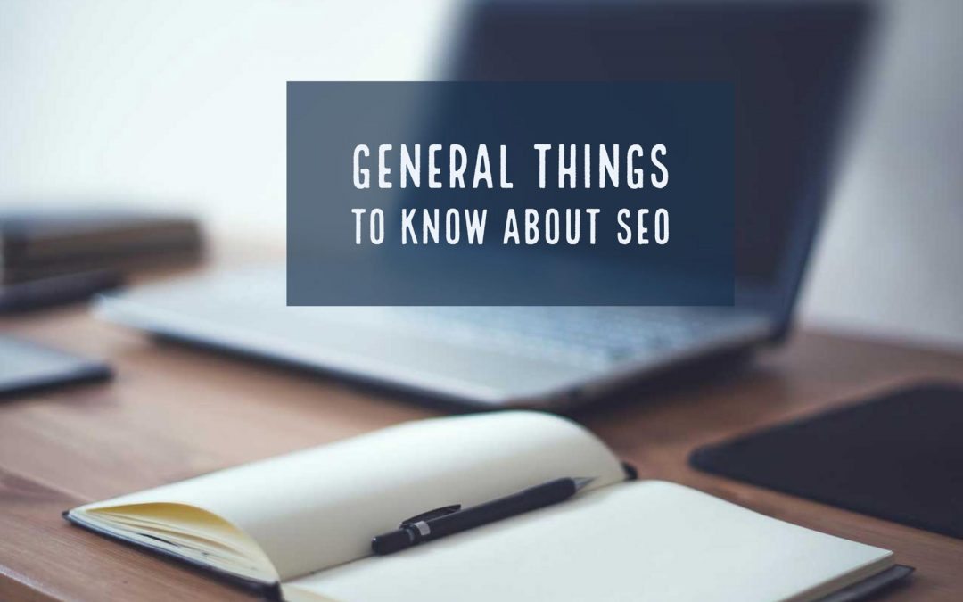 General Things to Know about SEO